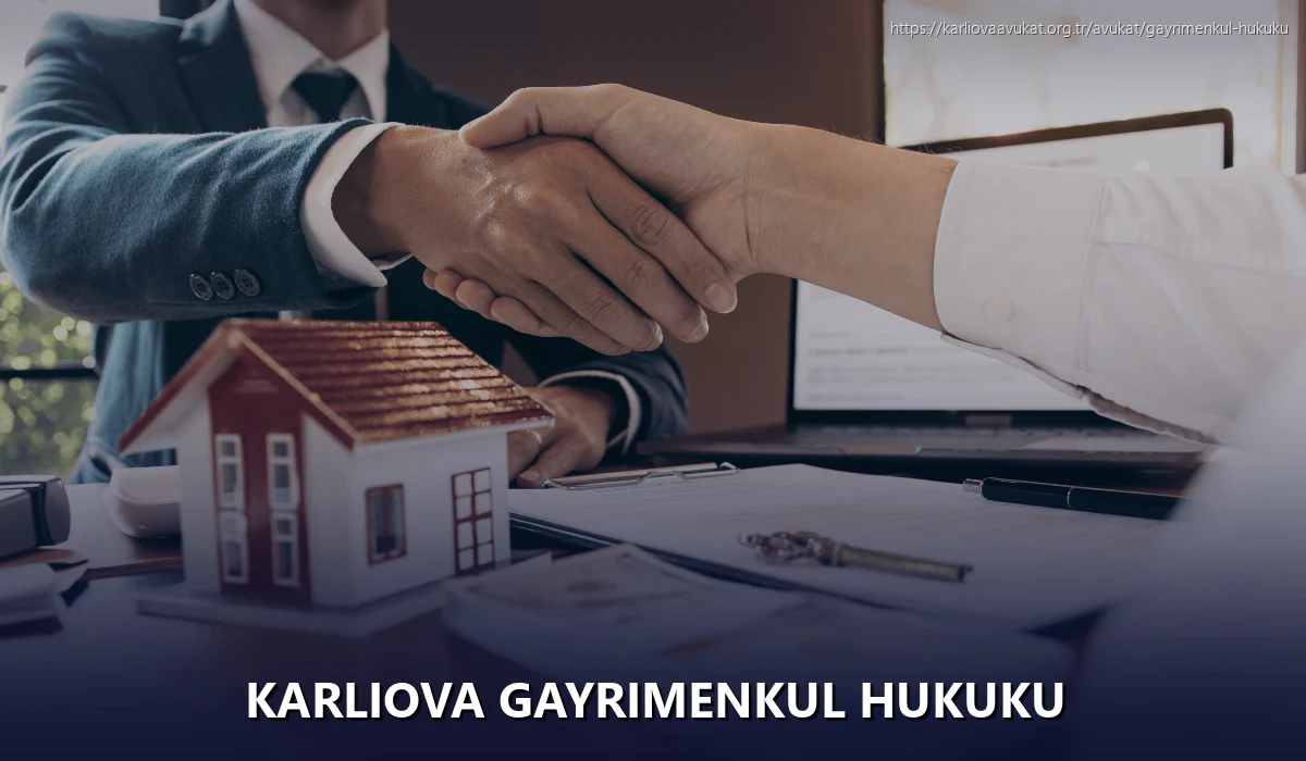 Karliova Gayrimenkul Hukuku