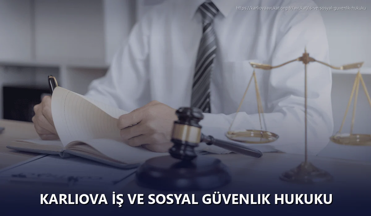 Karliova İş ve Sosyal Güvenlik Hukuku