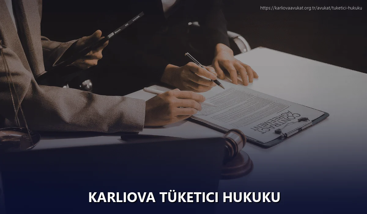 Karliova Tüketici Hukuku
